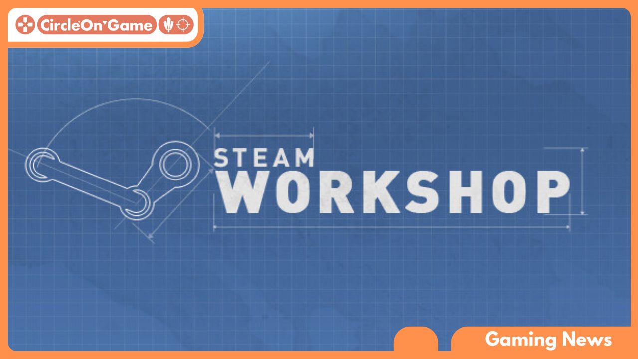 Steam Workshop